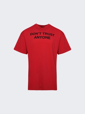Donât Trust Anyone Tee