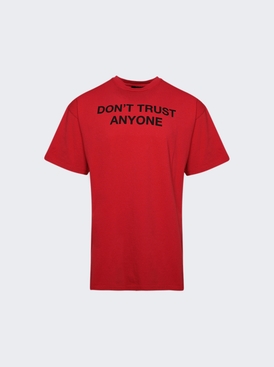 Don’t Trust Anyone Tee Red